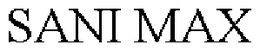 SANI MAX trademark