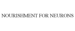 NOURISHMENT FOR NEURONS trademark