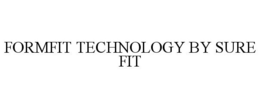 FORMFIT TECHNOLOGY BY SURE FIT trademark