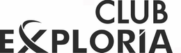 CLUB EXPLORIA trademark