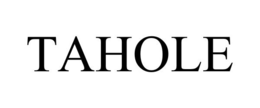 TAHOLE trademark