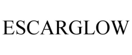 ESCARGLOW trademark