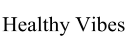HEALTHY VIBES trademark
