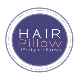 HAIR PILLOW LIFESTYLE PILLOWS trademark