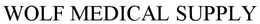 WOLF MEDICAL SUPPLY trademark