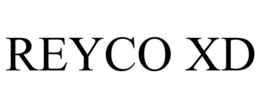 REYCO XD trademark