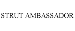 STRUT AMBASSADOR trademark