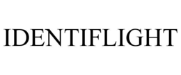 IDENTIFLIGHT trademark
