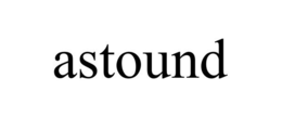 ASTOUND trademark