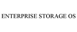 ENTERPRISE STORAGE OS trademark