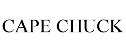 CAPE CHUCK trademark