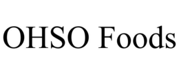 OHSO FOODS trademark