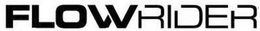 FLOWRIDER trademark