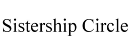 SISTERSHIP CIRCLE trademark