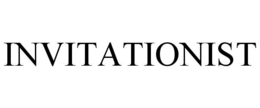 INVITATIONIST trademark