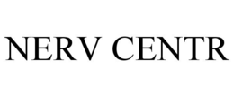 NERV CENTR trademark