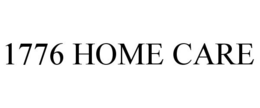 1776 HOME CARE trademark