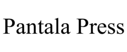 PANTALA PRESS trademark