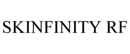 SKINFINITY RF trademark