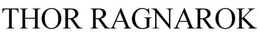 THOR RAGNAROK trademark