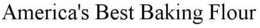 AMERICA'S BEST BAKING FLOUR trademark