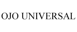 OJO UNIVERSAL trademark
