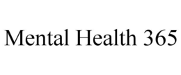 MENTAL HEALTH 365 trademark