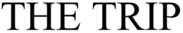 THE TRIP trademark