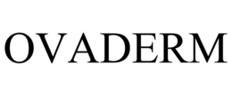 OVADERM trademark