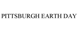 PITTSBURGH EARTH DAY trademark