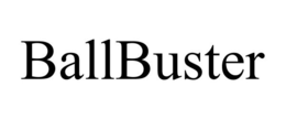 BALLBUSTER trademark