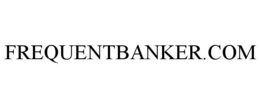 FREQUENTBANKER.COM trademark