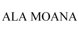 ALA MOANA trademark