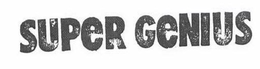 SUPER GENIUS trademark