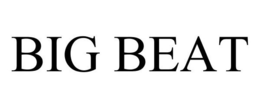 BIG BEAT trademark