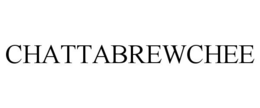 CHATTABREWCHEE trademark