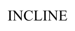 INCLINE trademark