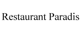 RESTAURANT PARADIS trademark