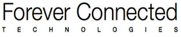 FOREVER CONNECTED TECHNOLOGIES trademark