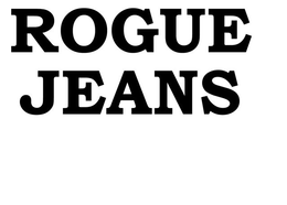 ROGUE JEANS trademark
