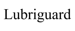 LUBRIGUARD trademark