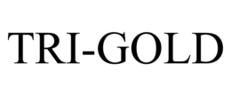 TRI-GOLD trademark