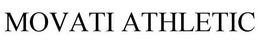 MOVATI ATHLETIC trademark