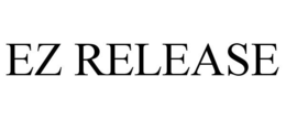 EZ RELEASE trademark