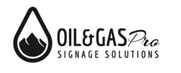 OIL & GAS PRO SIGNAGE SOLUTIONS trademark