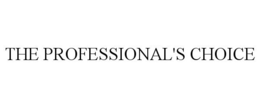 THE PROFESSIONAL'S CHOICE trademark