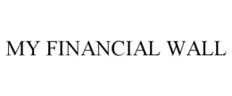 MY FINANCIAL WALL trademark