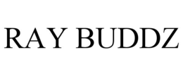 RAY BUDDZ trademark