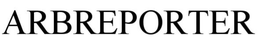 ARBREPORTER trademark