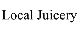 LOCAL JUICERY trademark